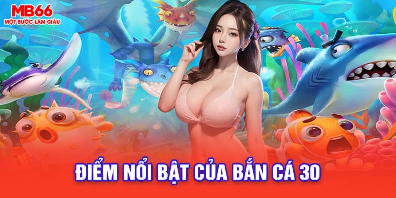 Bắn Cá 30