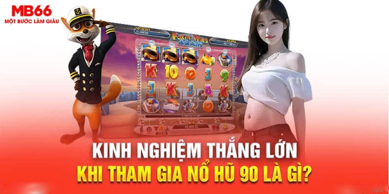 nổ hũ 90