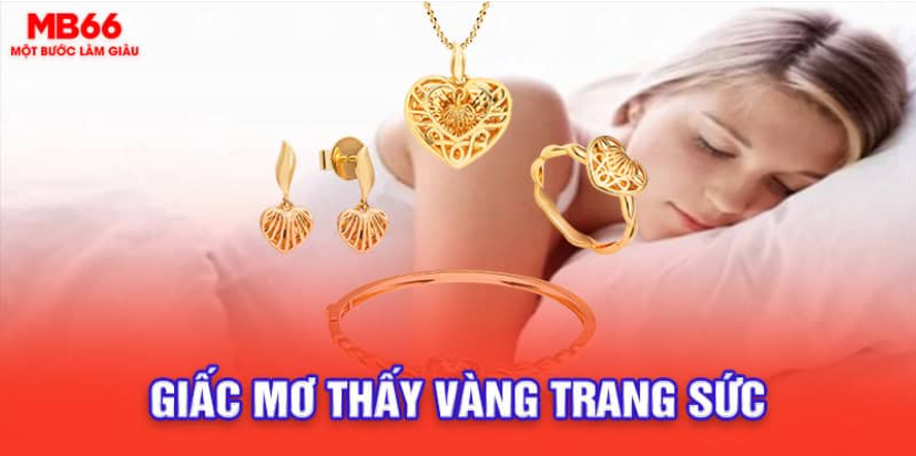 giải mã Giấc mơ thấy vàng 