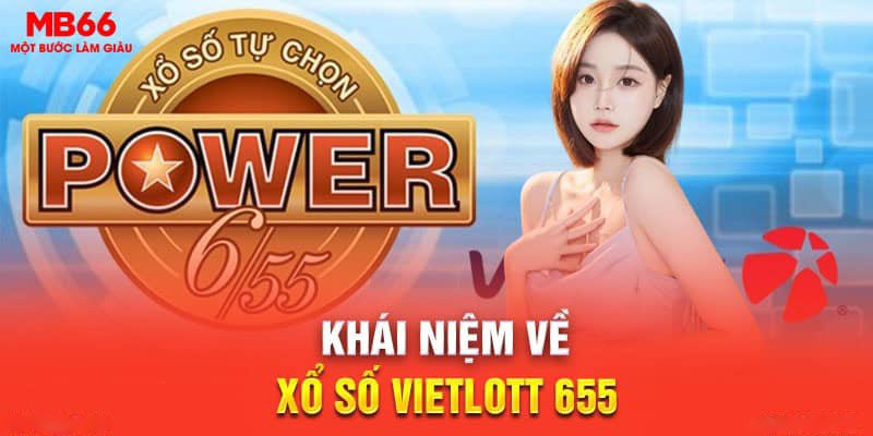 xổ số vietlott 655